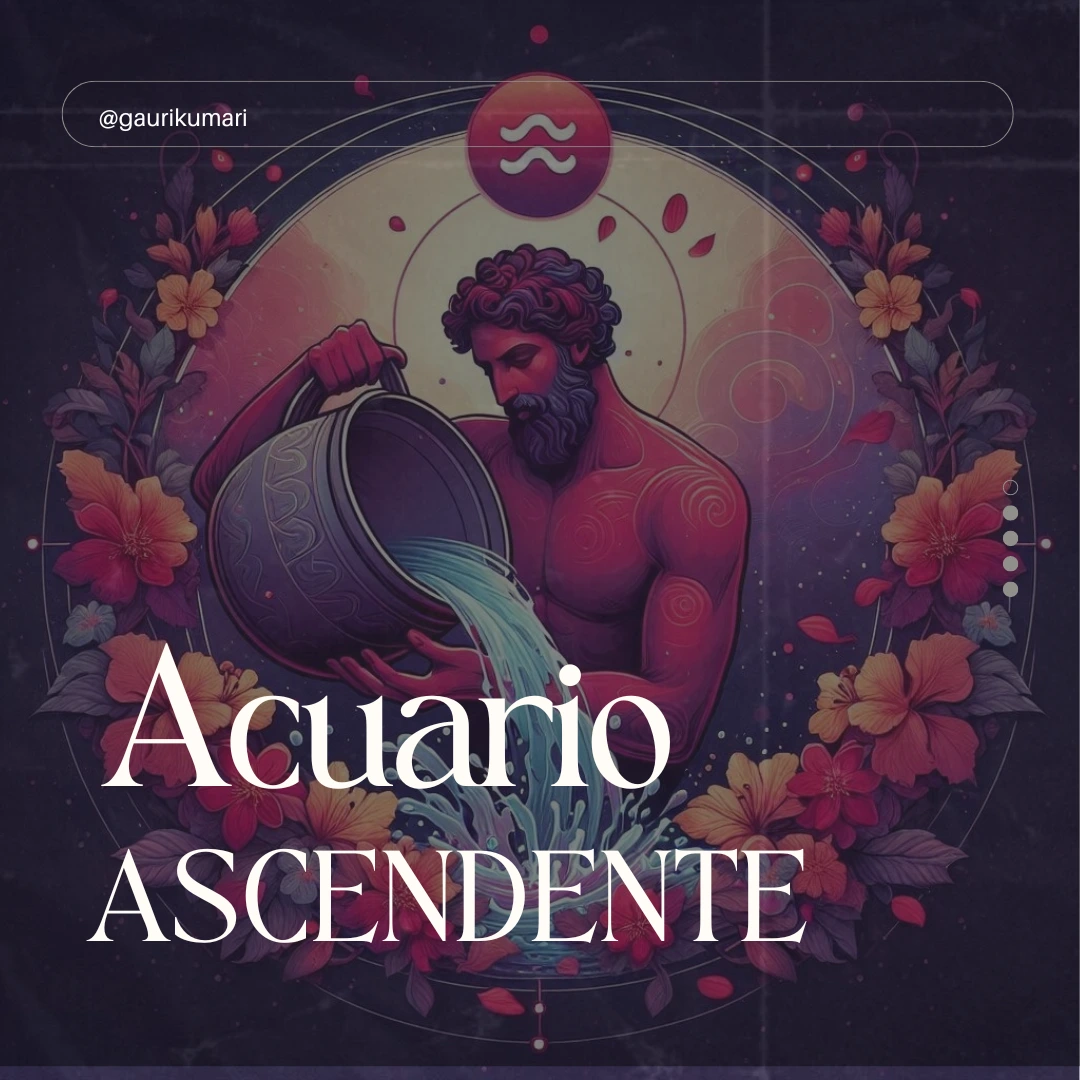 Ascendente Acuario en la Carta Natal