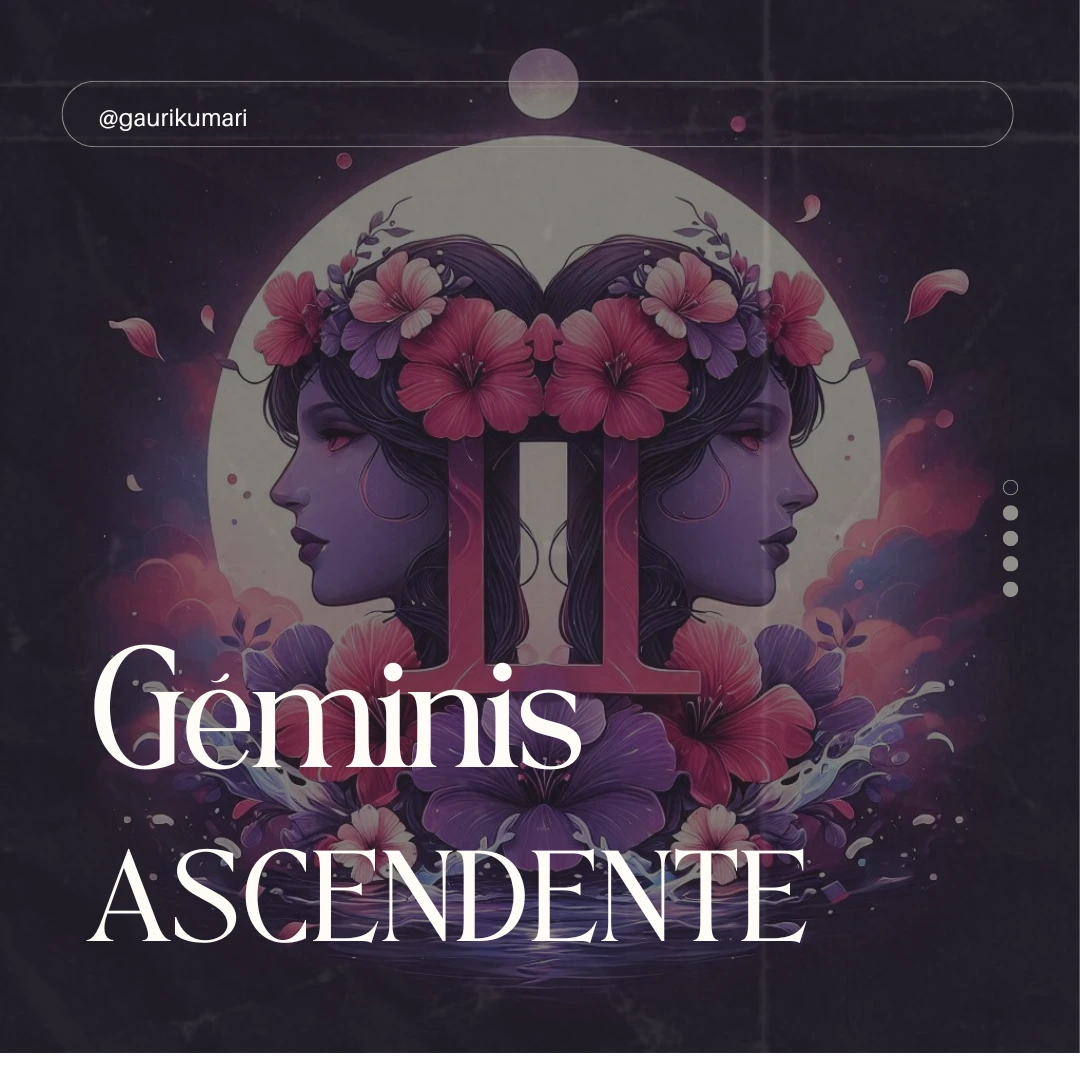 Ascendente Géminis en la Carta Natal