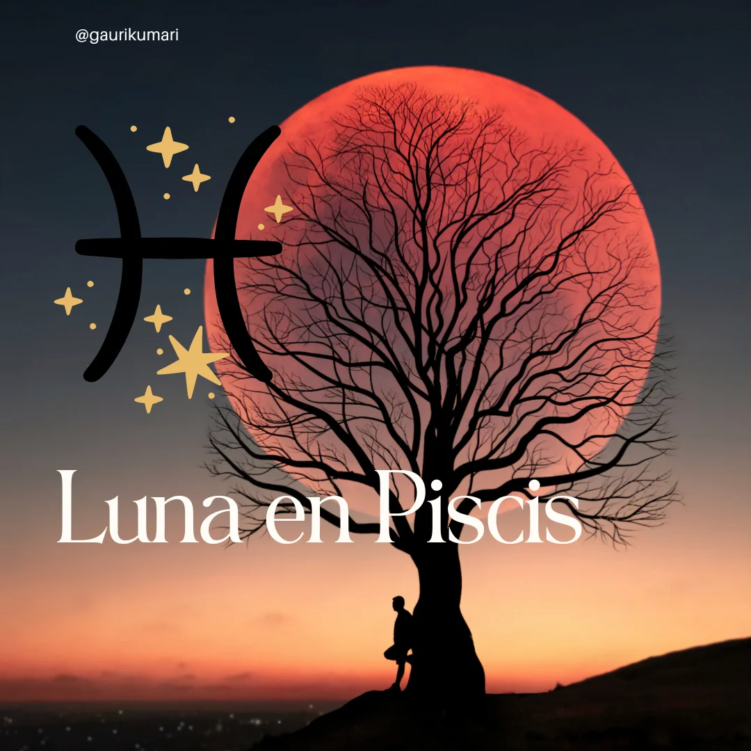 La Luna en Piscis